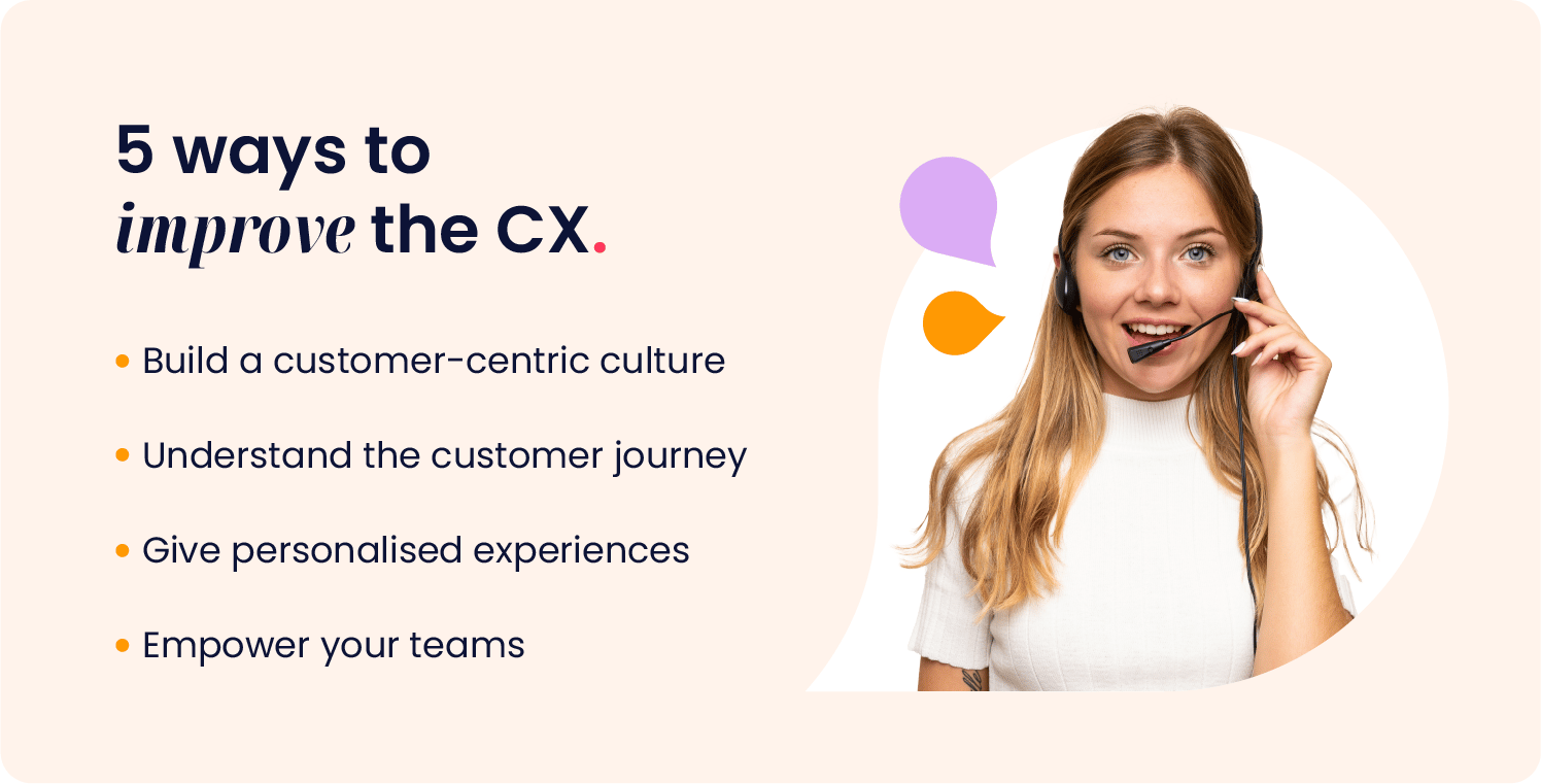 5 ways to improve the CX