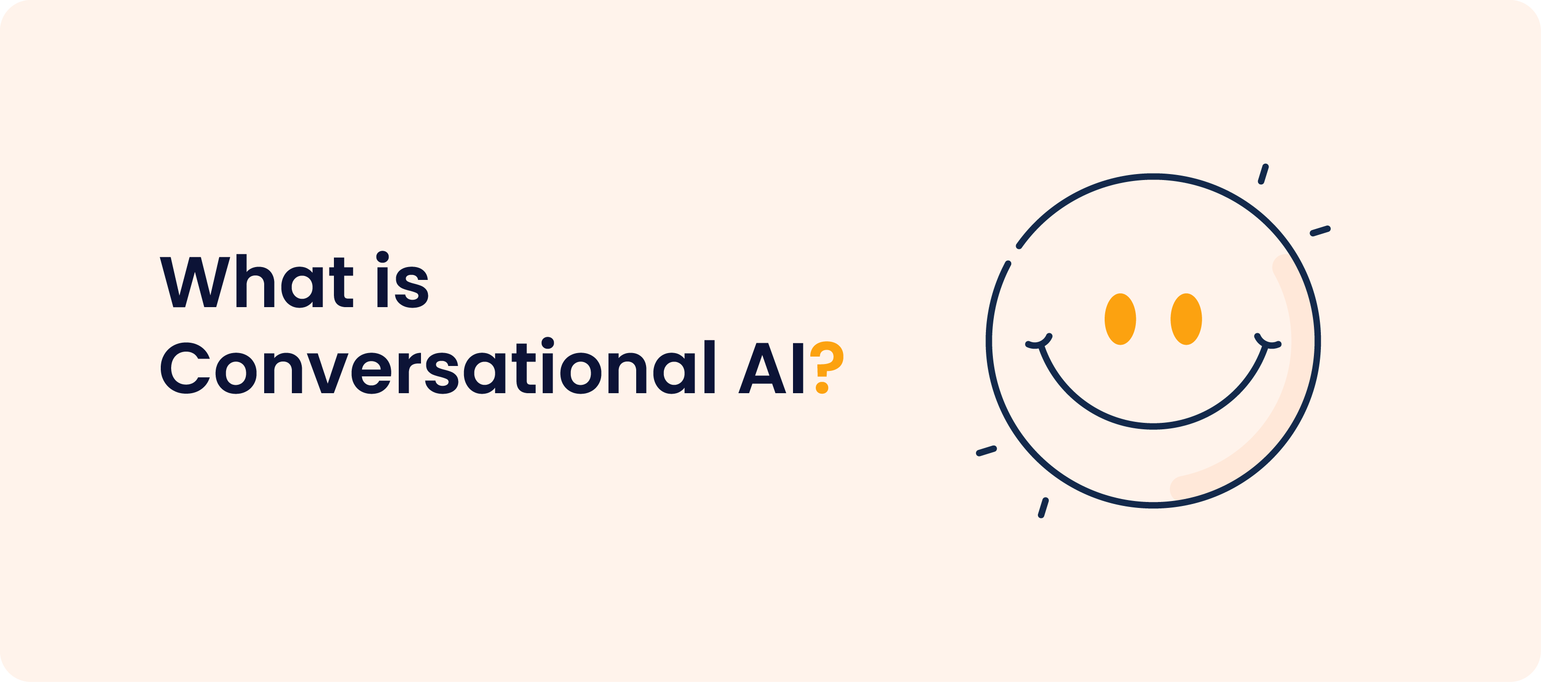 What is Conversational AI